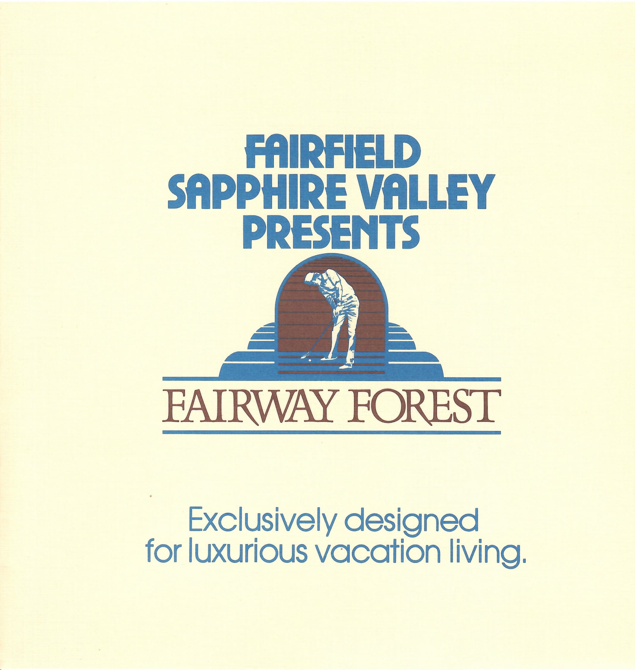 Fairway Forest Sapphire Valley